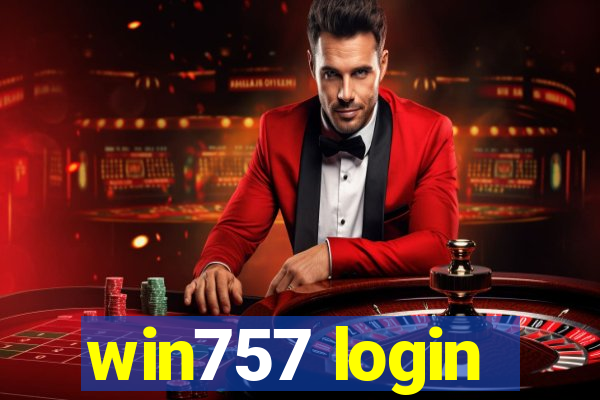 win757 login